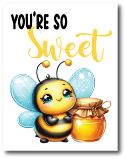 You're So Sweet - Greeting Card