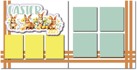Easter 2025 - Printed Premade Scrapbook (2) Page 12x12 Layout