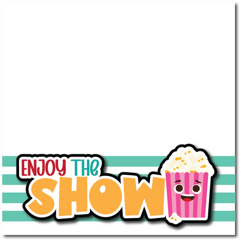 Enjoy the Show - Printed Premade Scrapbook Page 12x12 Layout