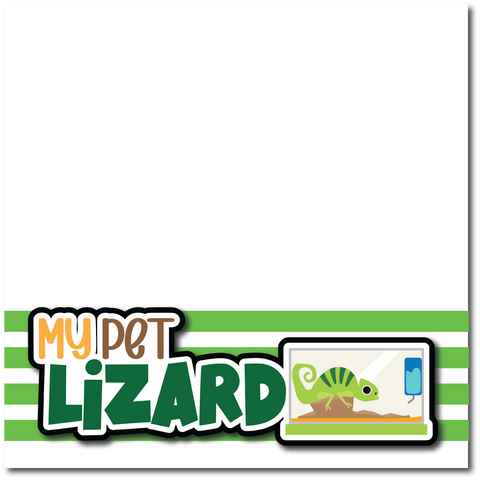 My Pet Lizard - Printed Premade Scrapbook Page 12x12 Layout