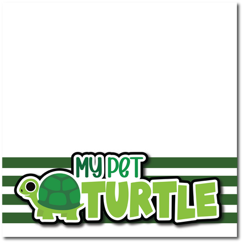 My Pet Turtle - Printed Premade Scrapbook Page 12x12 Layout