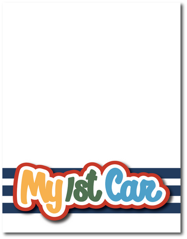 My 1st Car - Printed Premade Scrapbook Page 8.5 x 11 Layout
