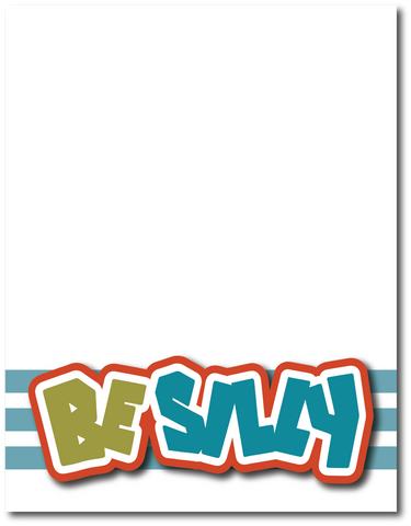 Be Silly - Printed Premade Scrapbook Page 8.5 x 11 Layout