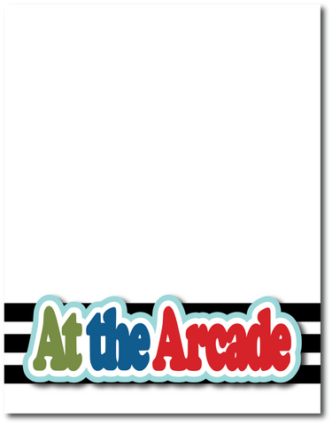At the Arcade - Printed Premade Scrapbook Page 8.5 x 11 Layout