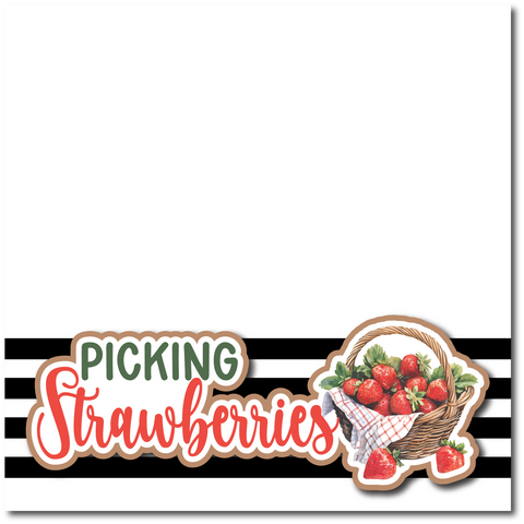 Picking Strawberries - Printed Premade Scrapbook Page 12x12 Layout