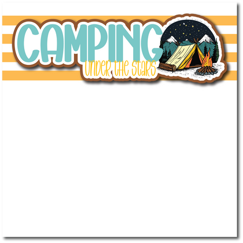 Camping Under the Stars - Printed Premade Scrapbook Page 12x12 Layout