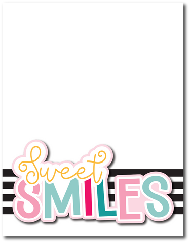 Sweet Smile - Printed Premade Scrapbook Page 8.5 x 11 Layout