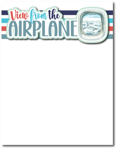 View from the Airplane - Printed Premade Scrapbook Page 8.5 x 11 Layout