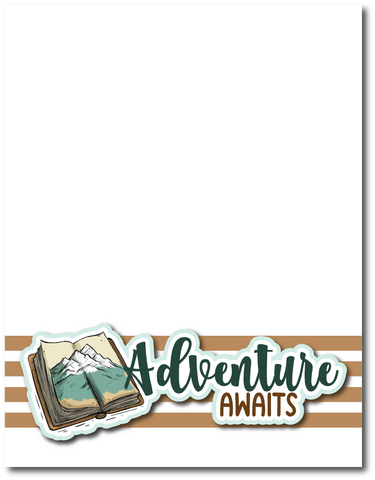 Adventures Awaits - Printed Premade Scrapbook Page 8.5 x 11 Layout