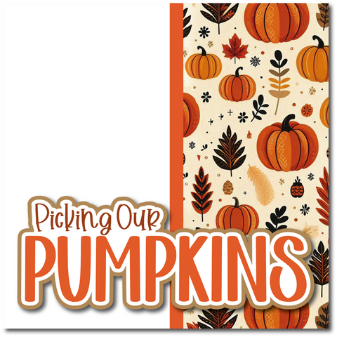 Picking Our Pumpkins - Printed Premade Scrapbook Page 12x12 Layout