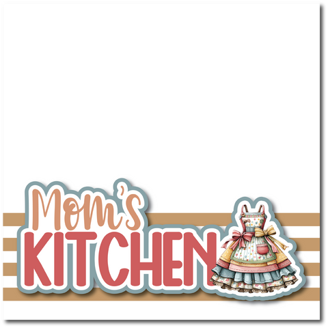 Mom's Kitchen - Printed Premade Scrapbook Page 12x12 Layout