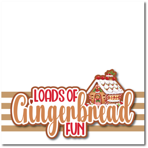 Loads of Gingerbread Fun - Printed Premade Scrapbook Page 12x12 Layout