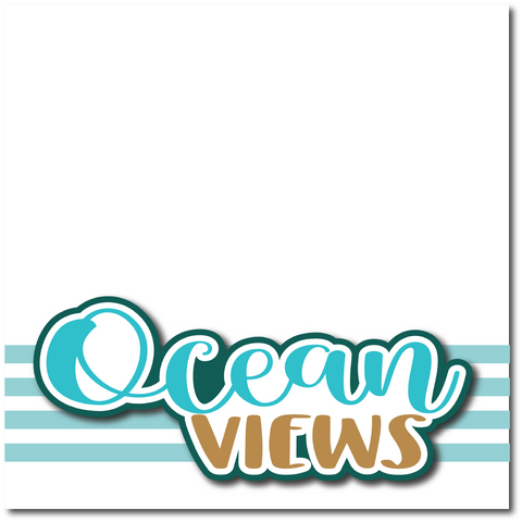 Ocean Views - Printed Premade Scrapbook Page 12x12 Layout
