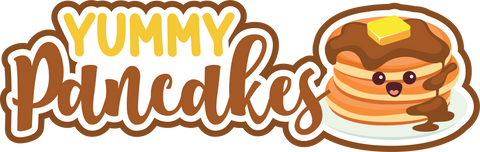 Yummy Pancakes - Scrapbook Page Title Die Cut