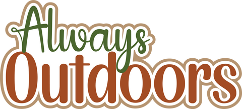 Always Outdoors - Scrapbook Page Title Sticker