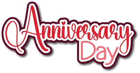 Anniversary Day - Scrapbook Page Title Die Cut