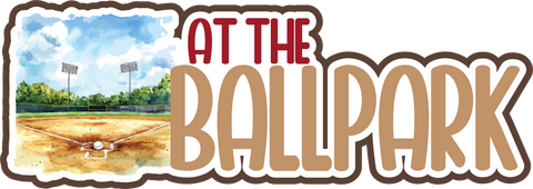 At the Ballpark - Scrapbook Page Title Die Cut