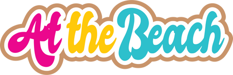 At the Beach - Scrapbook Page Title Die Cut