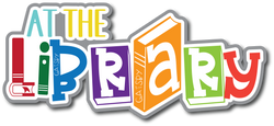 At the Library - Scrapbook Page Title Sticker