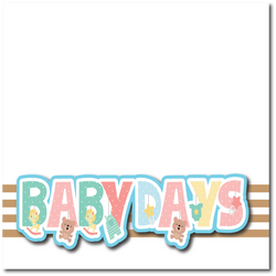 Baby Days -  Printed Premade Scrapbook Page 12x12 Layout