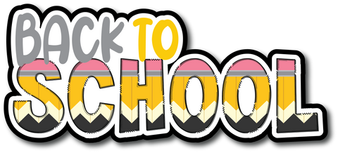 Back to School - Scrapbook Page Title Sticker