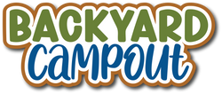 Backyard Campout - Scrapbook Page Title Sticker