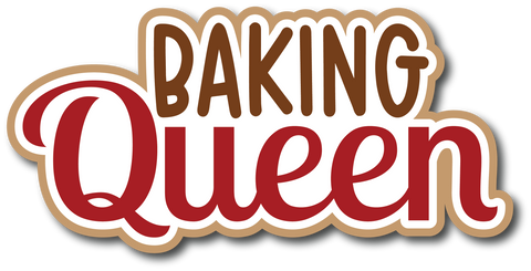 Baking Queen - Scrapbook Page Title Die Cut