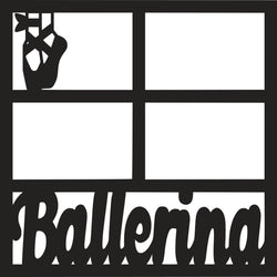 Ballerina - 4 Frames - Scrapbook Page Overlay Die Cut - Choose a Color