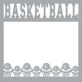 Basketball - Scrapbook Page Overlay Die Cut - Choose a Color