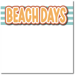 Beach Days - Printed Premade Scrapbook Page 12x12 Layout