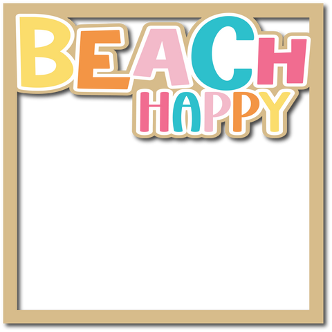 Beach Happy - Layered Overlay - Digital Cut File - SVG - INSTANT DOWNLOAD