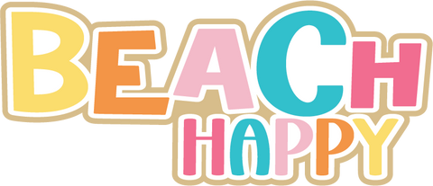 Beach Happy - Scrapbook Page Title Die Cut
