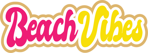 Beach Vibes - Scrapbook Page Title Die Cut