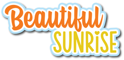 Beautiful Sunrise - Scrapbook Page Title Sticker