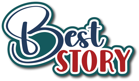 Best Story - Scrapbook Page Title Sticker