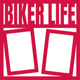 Biker Life - 2 Frames - Scrapbook Page Overlay Die Cut - Choose a Color