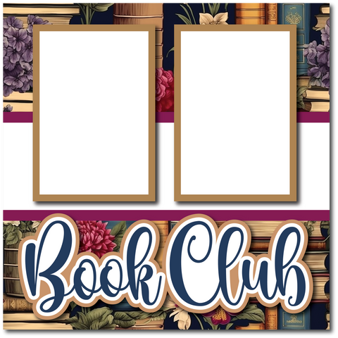 Book Club - Printed Premade Scrapbook Page 12x12 Layout