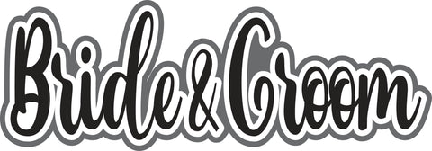 Bride & Groom - Scrapbook Page Title Die Cut