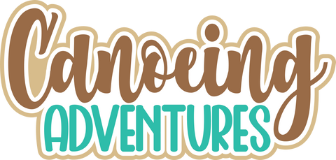 Canoeing Adventures - Scrapbook Page Title Sticker