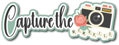 Capture the Memories - Scrapbook Page Title Sticker