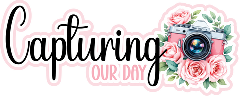 Capturing Our Day - Scrapbook Page Title Die Cut