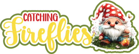 Catching Fireflies - Scrapbook Page Title Sticker