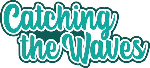 Catching the Waves - Scrapbook Page Title Die Cut