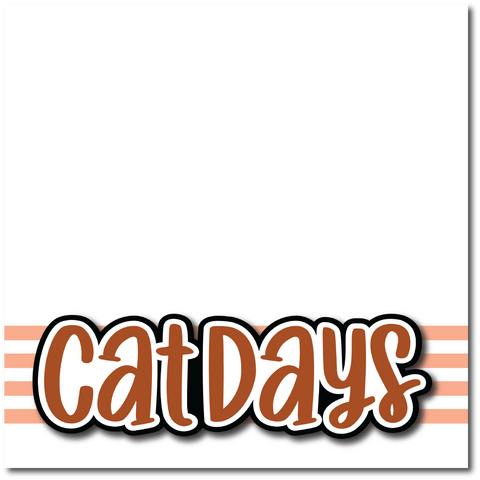 Cat Days - Printed Premade Scrapbook Page 12x12 Layout
