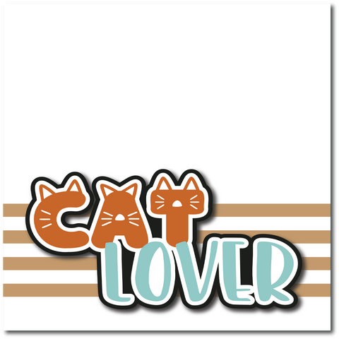 Cat Lover - Printed Premade Scrapbook Page 12x12 Layout
