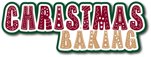 Christmas Baking - Scrapbook Page Title Die Cut
