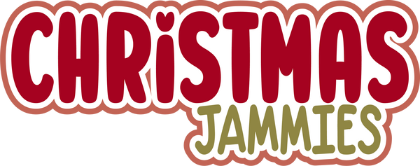 Christmas Jammies - Scrapbook Page Title Die Cut