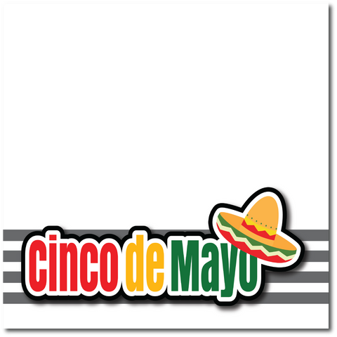 Cinco de Mayo - Printed Premade Scrapbook Page 12x12 Layout