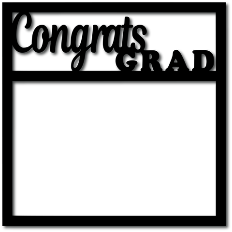 Congrats Grad - Scrapbook Overlay - Digital Cut File - SVG - INSTANT DOWNLOAD