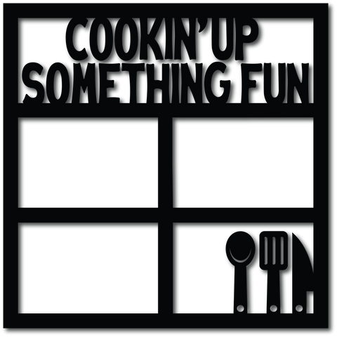 Cookin' Up Something Fun - 4 Frames - Scrapbook Overlay - Digital Cut File - SVG - INSTANT DOWNLOAD